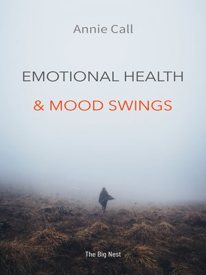 cover image of Emotional Health and Mood Swings